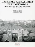 Download this eBook Dangereux, insalubres et incommodes