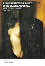 Download this eBook Psychanalyse de l'art symboliste pictural