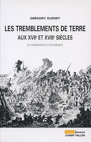 Download the eBook: Les tremblements de terre aux XVIIe et XVIIIe siècles