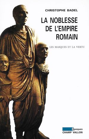 Download the eBook: La Noblesse de l'Empire romain