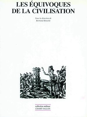 Download the eBook: Les équivoques de la civilisation