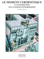 Download this eBook Le moment cybernétique