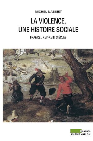 Download the eBook: La Violence, une histoire sociale