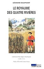 Download this eBook Le Royaume des quatre rivières