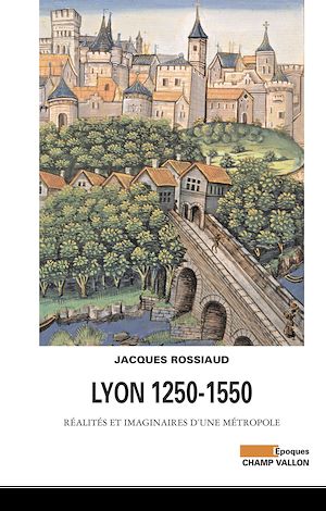 Download the eBook: Lyon 1250-1550