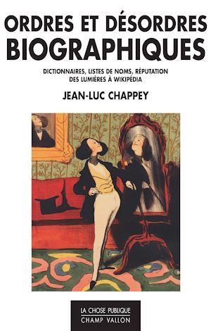 Download the eBook: Ordres et désordres biographiques