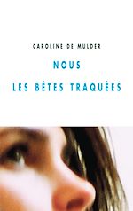Download this eBook Nous les bêtes traquées