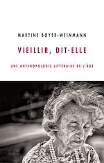 Download this eBook Vieillir, dit-elle