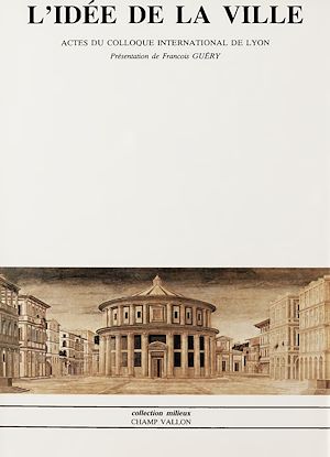 Téléchargez le livre :  L'idée de la ville