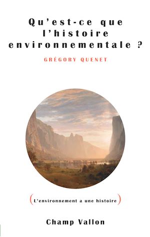 Download the eBook: Qu'est ce que l'histoire environnementale ?