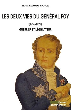 Download the eBook: Les Deux vies du Général Foy (1775-1825)