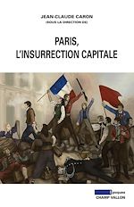 Download this eBook Paris, l'insurrection capitale