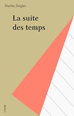 Download this eBook La suite des temps