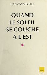 Download this eBook Quand le soleil se couche à l'Est : La Fin du système soviétique