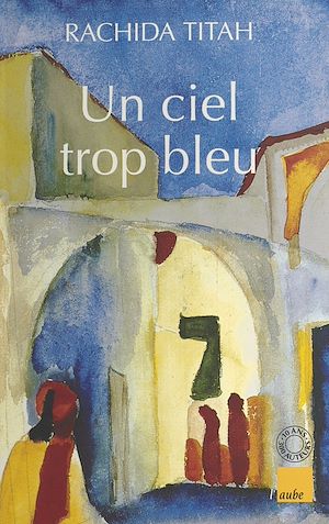 Download the eBook: Un ciel trop bleu, et autres nouvelles