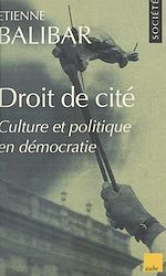 Download this eBook Droit de cité : culture et politique en démocratie