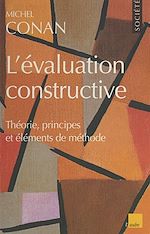 Download this eBook L'évaluation constructive : théorie, principes et éléments de méthode