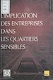 Télécharger le livre :  L'implication des entreprises dans les quartiers sensibles