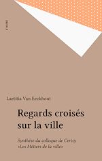 Download this eBook Regards croisés sur la ville