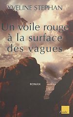 Download this eBook Un voile rouge à la surface des vagues
