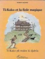 Télécharger le livre :  Ti-Kako et la fiole magique