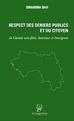 Télécharger le livre :  Respect des Deniers Publics et du Citoyen