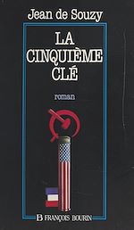 Télécharger le livre :  La cinquième clé