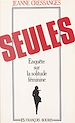 Télécharger le livre :  Seules : enquête sur la solitude féminine