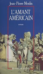 Télécharger le livre :  L'amant américain
