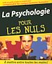 Télécharger le livre :  Psychologie Pour les Nuls (La)