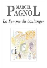 Download this eBook La Femme du boulanger