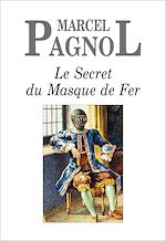 Download this eBook Le Secret du Masque de Fer