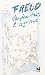 Télécharger le livre :  Freud, les femmes, l'amour