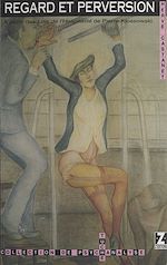 Télécharger le livre :  Regard et Perversion : À partir des «Lois de l'hospitalité» de Pierre Klossowski