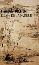 Télécharger le livre :  Eloge de la fadeur