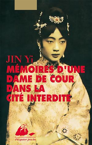 Download the eBook: Mémoires d'une dame de cour dans la Cité interdite