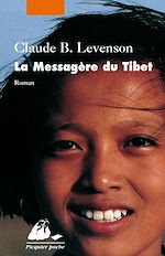 Télécharger le livre :  La Messagère du Tibet