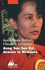 Télécharger le livre :  Aung San Suu Kyi, demain la Birmanie