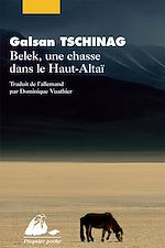 Download this eBook Belek, une chasse dans le Haut-Altaï