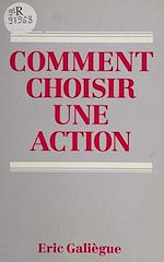 Télécharger le livre :  Comment choisir une action : méthode de sélection et présentation par secteurs de 170 valeurs françaises