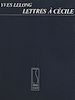 Télécharger le livre :  Lettres à Cécile