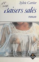 Télécharger le livre :  Baisers salés