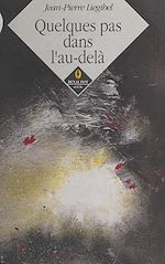 Télécharger le livre :  Quelques pas dans l'au-delà
