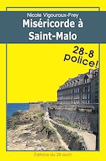 Télécharger le livre :  Miséricorde à Saint-Malo