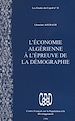 Télécharger le livre :  L'Économie algérienne à l'épreuve de la démographie