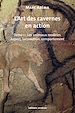 Télécharger le livre :  L'art des cavernes en action