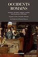 Télécharger le livre :  Occidents romains