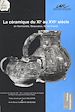 Télécharger le livre :  La Céramique du XIe au XVIe siècle en Normandie : Beauvaisis (Île-de-France)