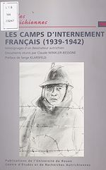 Télécharger le livre :  Les Camps d'internement français (1939-1942) : Témoignages d'un dessinateur autrichien