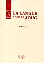 Télécharger le livre :  La langue sous le joug